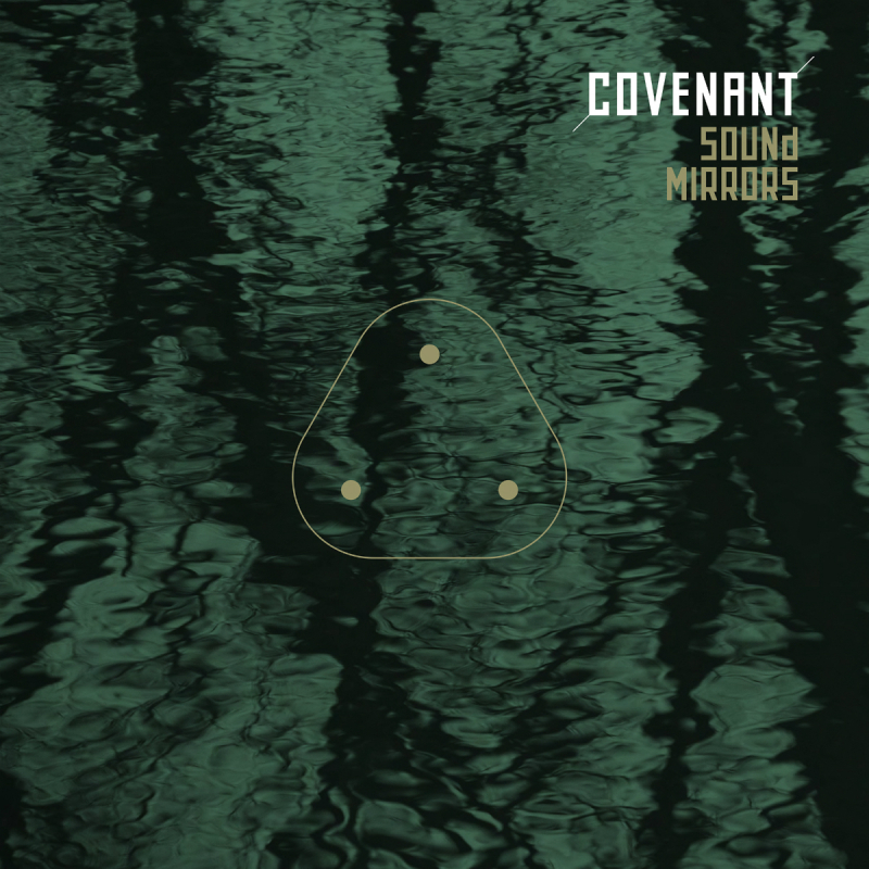 Covenant - Sound Mirrors 